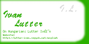 ivan lutter business card